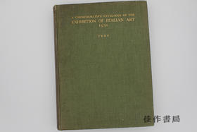 【绝版旧书】A Commemorative Catalogue of the Exhibition of Italian Art (2 vols) / 意大利艺术展览纪念图录