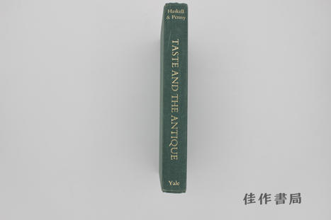 【绝版旧书】Taste and the Antique: The Lure of Classical Sculpture 1500-1900 / 品味与古物：古典雕塑的吸引力（1500-1900） 商品图1