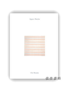 【现货】Agnes Martin: On Beauty / 艾格尼丝·马丁：论美