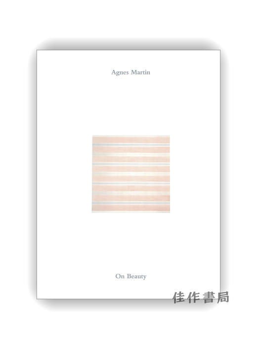 【现货】Agnes Martin: On Beauty / 艾格尼丝·马丁：论美 商品图0