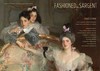 【现货】Fashioned by Sargent / 萨金特的艺术时尚 商品缩略图1