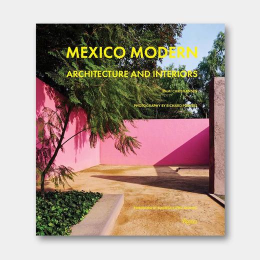 仅4本 | 体现深刻地域感：29个墨西哥现当代住宅建筑与室内设计案例 Mexico Modern:  Architecture and Interiors 商品图0