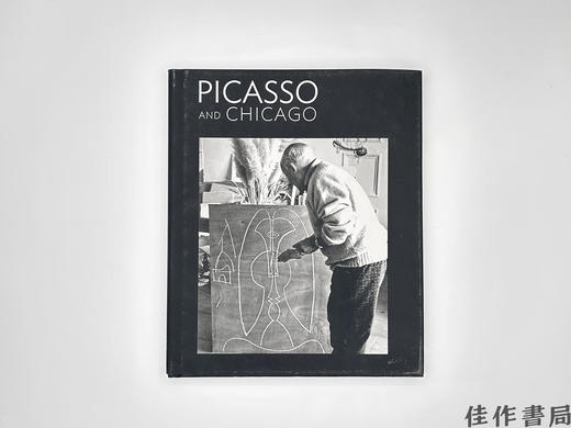 【绝版旧书】Picasso and Chicago/毕加索与芝加哥 商品图0