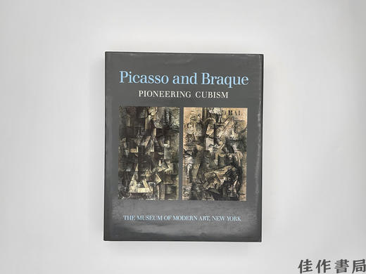 【绝版旧书】Picasso and Braque: Pioneering Cubism/毕加索与布拉克：立体主义的开创 商品图0