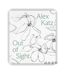 【现货】Alex Katz: Out of Sight: A Drawing Survey / 亚历克斯·卡茨：视线之外——素描作品回顾