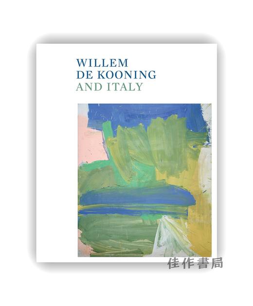 【现货】Willem de Kooning and Italy / 威廉·德·库宁与意大利 商品图0