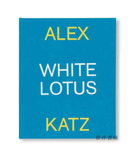 【现货】Alex Katz: White Lotus / 亚历克斯·卡茨：白莲 商品图0
