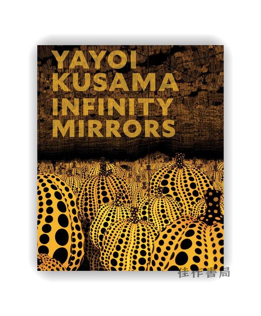 【现货】Yayoi Kusama: Infinity Mirrors / 草间弥生：无限镜屋 商品图0