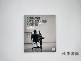 Benjamin Katz: Gerhard Richter at Work / 本杰明·卡茨：工作中的格哈德·里希特