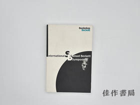 【绝版旧书】International Samuel Beckett Symposium/国际塞缪尔·贝克特研讨会