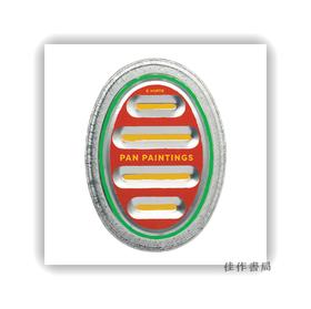 【现货】B. Wurtz: Pan Paintings / B·伍尔茨：烤盘画