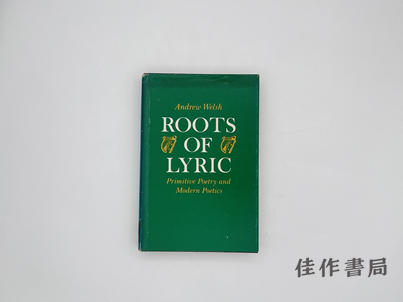 【绝版旧书】Roots of Lyric: Primitive Poetry and Modern Poetics/抒情诗的根源：原始诗歌与现代诗学 商品图0
