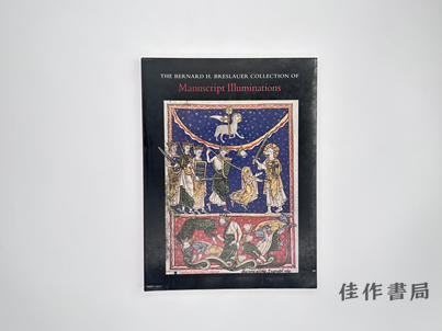 【绝版旧书】The Bernard H. Breslauer Collection of Manuscript Illuminations/伯纳德·H.布雷斯劳尔藏手抄本彩饰 商品图0