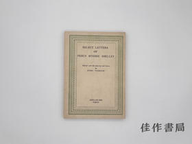 【绝版旧书】Select Letters of Percy Bysshe Shelley/珀西·比希·雪莱书信选