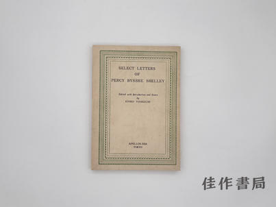 【绝版旧书】Select Letters of Percy Bysshe Shelley/珀西·比希·雪莱书信选 商品图0