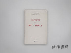 【绝版旧书】Aspects du XVIIe siecle/十七世纪面面观