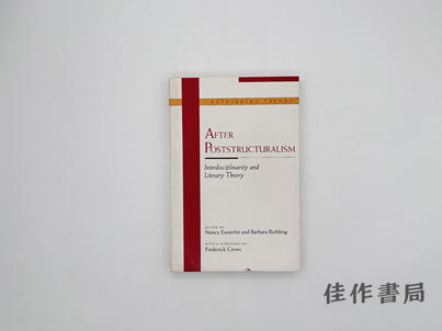 【绝版旧书】After Poststructuralism: Interdisciplinarity and Literary Theory/后结构主义之后：跨学科与文学理论 商品图0