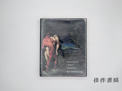 【绝版旧书】Cézanne’s Early Imagery/塞尚的早期图像 商品图0