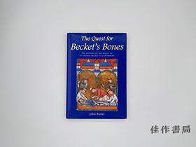 【绝版旧书】The Quest for Becket’s Bones: The Mystery of the Relics of St Thomas Becket of Canterbury/寻找贝克
