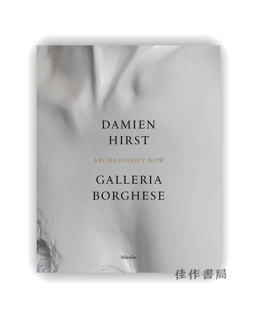 【现货】Damien Hirst: Archaeology Now  Galleria Borghese / 达明安·赫斯特：考古进行时 / 博尔盖塞美术馆 商品图0