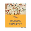 The Bayeux Tapestry / 贝叶挂毯  大英博物馆展览图录 商品缩略图0