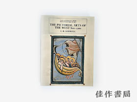 【绝版旧书】The Pictorial Arts of the West  800–1200/800—1200年的西方图像艺术