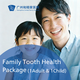 Family Tooth Health Package (1 Adults & 1 Child)