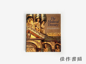 【绝版旧书】The Medieval Treasury: The Art of the Middle Ages in the Victoria and Albert Museum/中世纪宝库：维多利亚
