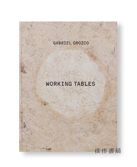 【现货】Gabriel Orozco: Spacetime/Working Tables / 加布里埃尔·奥罗斯科：时空/工作台