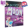 【中商原版】如何在月球上生存 How to Survive on the Moon 英文原版 儿童科普绘本读物 图文并茂的月球生存指南 进口童书 商品缩略图0