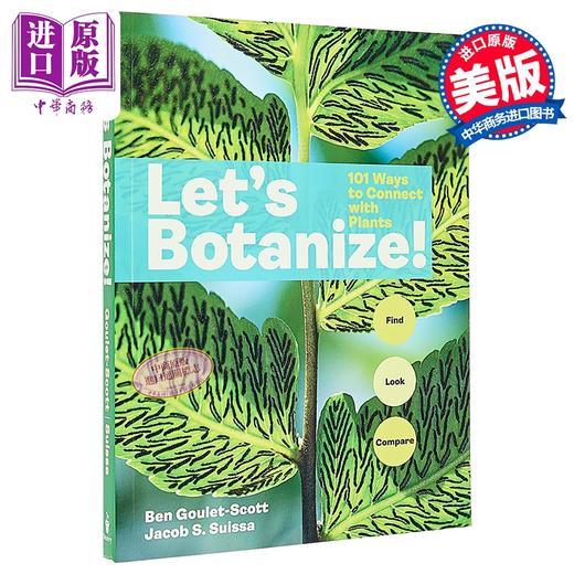 【中商原版】让我们研究植物 101条探索和理解植物的指南 英文原版 Lets Botanize 101 Ways Goulet Scott 商品图0