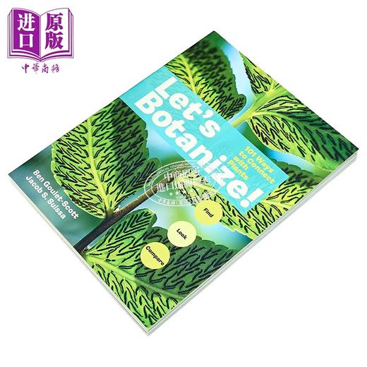 【中商原版】让我们研究植物 101条探索和理解植物的指南 英文原版 Lets Botanize 101 Ways Goulet Scott 商品图1