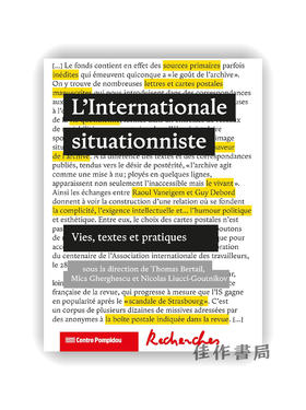 【法文原版】Recherches N° 4 - L'Internationale Situationniste: Vies  Textes Et Pratiques / 研究第4号：情境主义国际——生