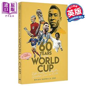 【中商原版】六十年世界杯 英文原版 Sixty Years of the World Cup Reflections Brian Barwick