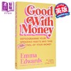 【中商原版】会理财 重塑消费习惯 掌控你的钱 Good with Money 英文原版 Emma Edwards 商品缩略图0
