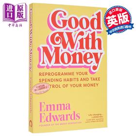 【中商原版】会理财 重塑消费习惯 掌控你的钱 Good with Money 英文原版 Emma Edwards