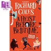 预售 【中商原版】睡前盗窃 真实的冒险与逃脱 英文原版 A Heist Before Bedtime TRUE scrapes and escapes Richard Coles 商品缩略图1