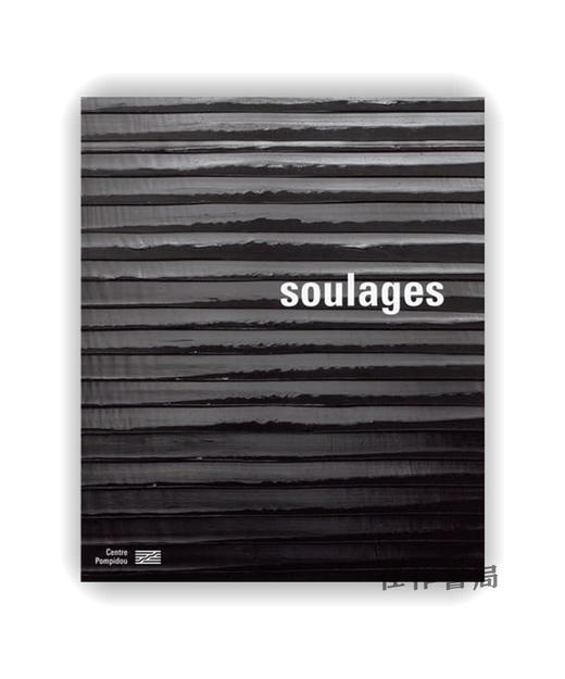 【法文原版】Soulages - Catalogue De L'Exposition / 苏拉热——展览图录 商品图0