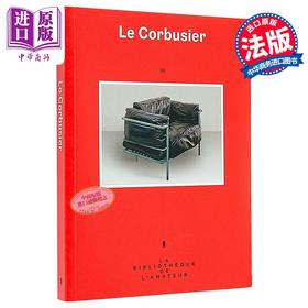 【中商原版】【法文版】家居装饰大师系列 勒 柯布西耶 LE CORBUSIER 法文原版 Guillemette Morel Journel 建筑装修设计 