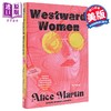 【中商原版】西行的女人们 Westward Women 英文原版 Alice Martin  商品缩略图0