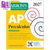 【中商原版】AP Precalculus Premium 2027 Prep Book with 3 Practice Tests + Comprehensive Review + Online Pr 商品缩略图0