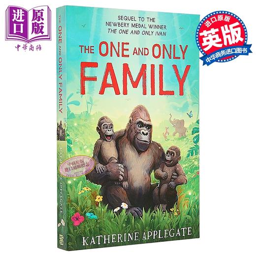 【中商原版】动物四部曲 唯一的家庭 英版 The One and Only Family 英文原版 儿童读物 动物故事 黑白插图小说故事 进口童书 商品图0