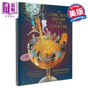 【中商原版】鸡尾酒漫画历史 饮品调配传承 The Comic Book History of the Cocktail 英文原版 David Wondrich