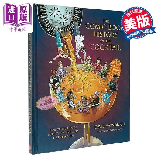 【中商原版】鸡尾酒漫画历史 饮品调配传承 The Comic Book History of the Cocktail 英文原版 David Wondrich 商品图0