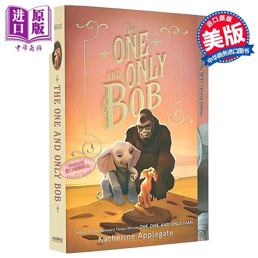 【中商原版】动物四部曲 只有一个鲍勃The one and only Bob英文原版进口 一个关于友谊亲情和希望的小说故事 儿童读物8岁以上 商品图0