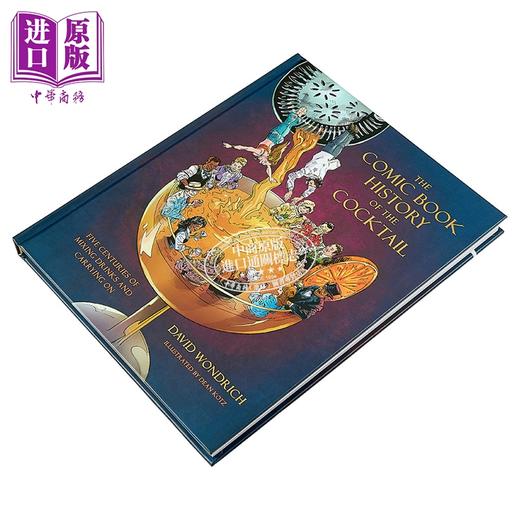 【中商原版】鸡尾酒漫画历史 饮品调配传承 The Comic Book History of the Cocktail 英文原版 David Wondrich 商品图1