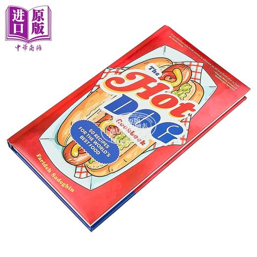 【中商原版】热狗食谱 50 个经典食谱尽享咸香爽脆 Hot Dog Cookbook 英文原版 Farideh Sadeghin 商品图1