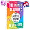 【中商原版】信念的力量 强化七大核心信念 通往成功与更好人生 The Power of Beliefs 英文原版 Shawn Achor 商品缩略图0