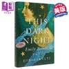 【中商原版】黑暗之夜 艾米莉 勃朗特的一生 英文原版 This Dark Night Emily Bronte a Life Deborah Lutz 商品缩略图0