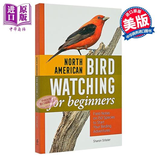 【中商原版】北美观鸟初学者 150个物种的实地记录 North American Bird Watching for Beginners 英文原版 Sharon Stiteler 商品图0
